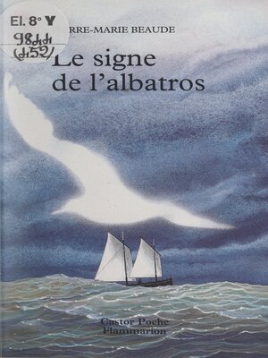 cover image of Le signe de l'albatros